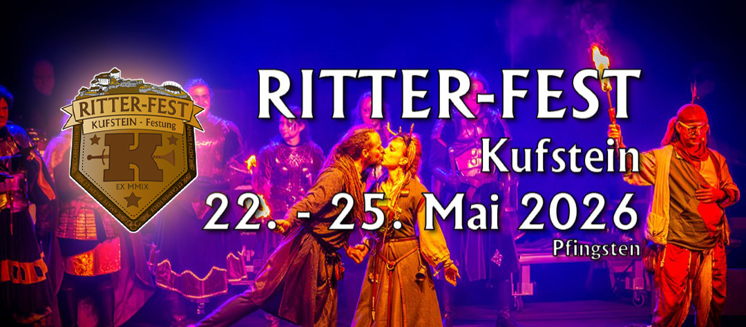 Ritter-Fest Kufstein 22. - 25. Mai 2026, Pfingsten